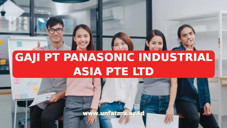 GAJI PT PANASONIC INDUSTRIAL ASIA PTE LTD