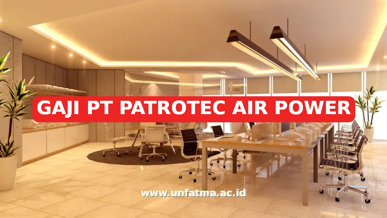 GAJI PT PATROTEC AIR POWER