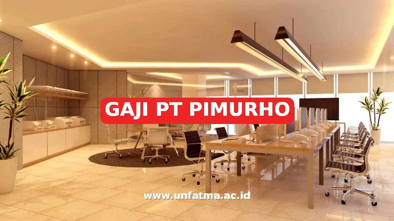 GAJI PT PIMURHO