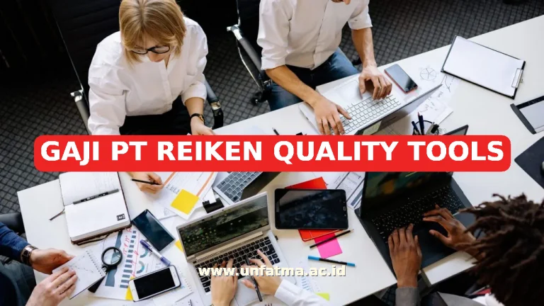 GAJI PT REIKEN QUALITY TOOLS