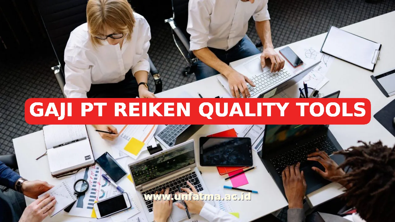 GAJI PT REIKEN QUALITY TOOLS