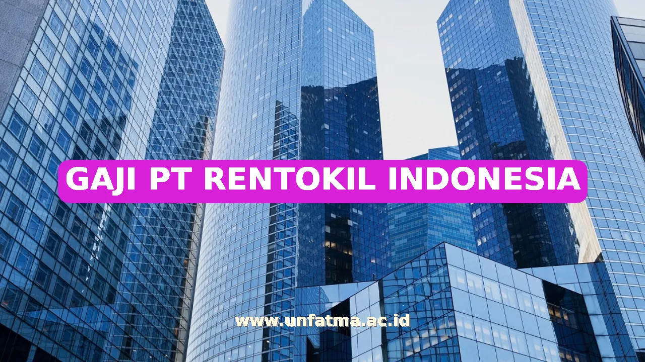 GAJI PT RENTOKIL INDONESIA