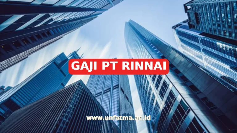GAJI PT RINNAI