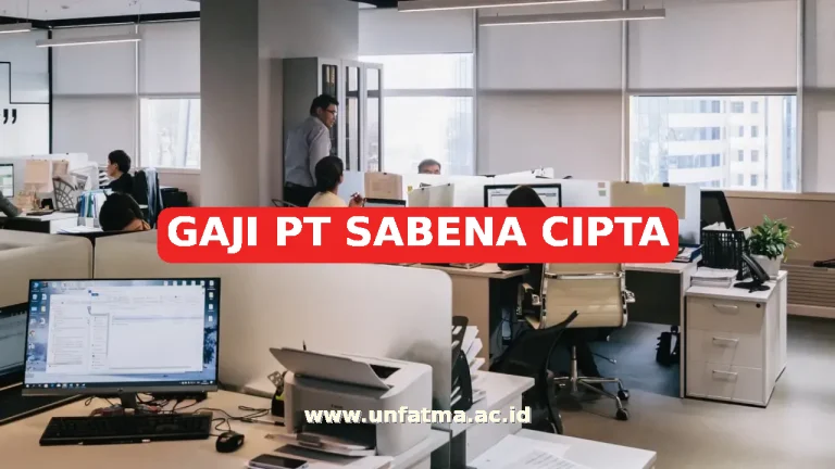GAJI PT SABENA CIPTA