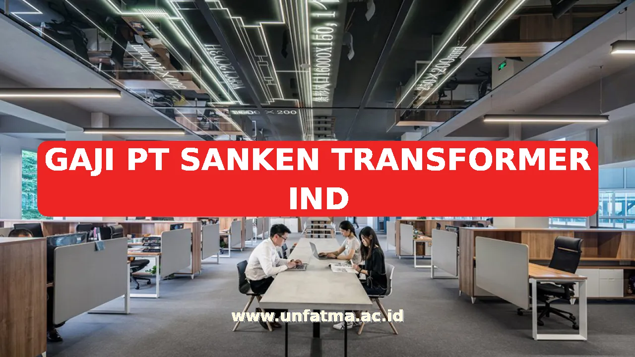 GAJI PT SANKEN TRANSFORMER IND