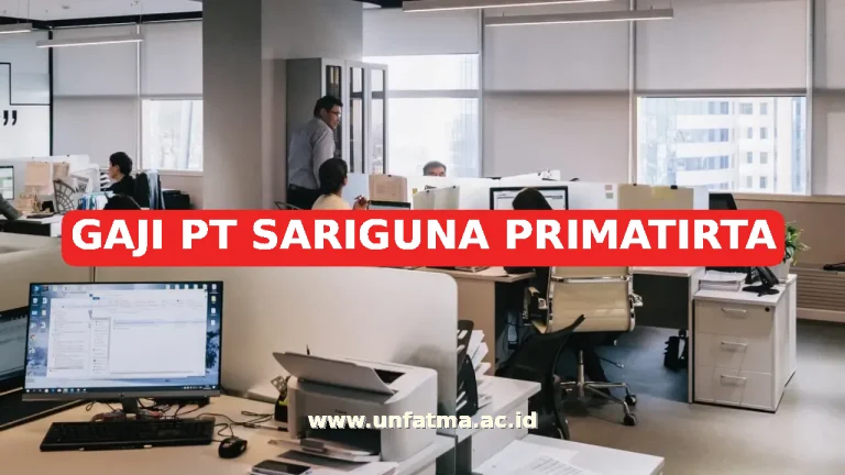 GAJI PT SARIGUNA PRIMATIRTA
