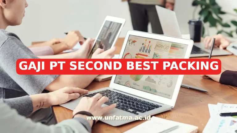 GAJI PT SECOND BEST PACKING