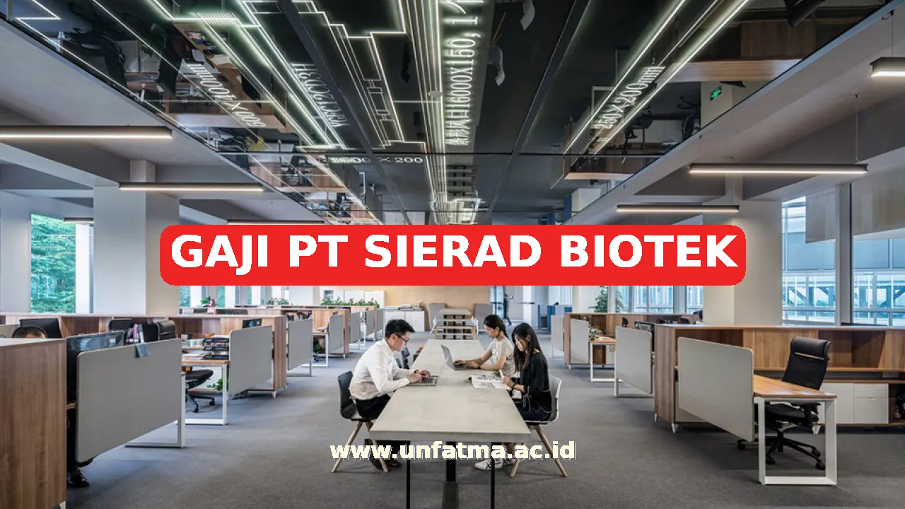 GAJI PT SIERAD BIOTEK