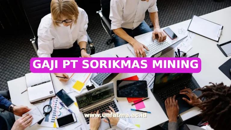 GAJI PT SORIKMAS MINING