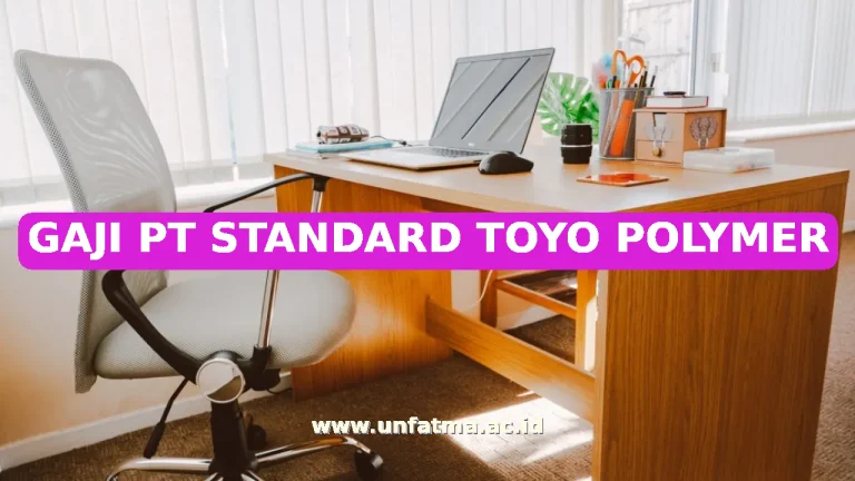 GAJI PT STANDARD TOYO POLYMER