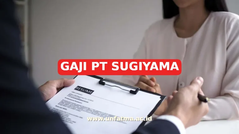 GAJI PT SUGIYAMA
