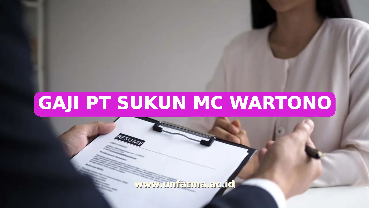 GAJI PT SUKUN MC WARTONO
