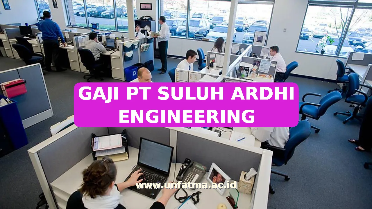 GAJI PT SULUH ARDHI ENGINEERING