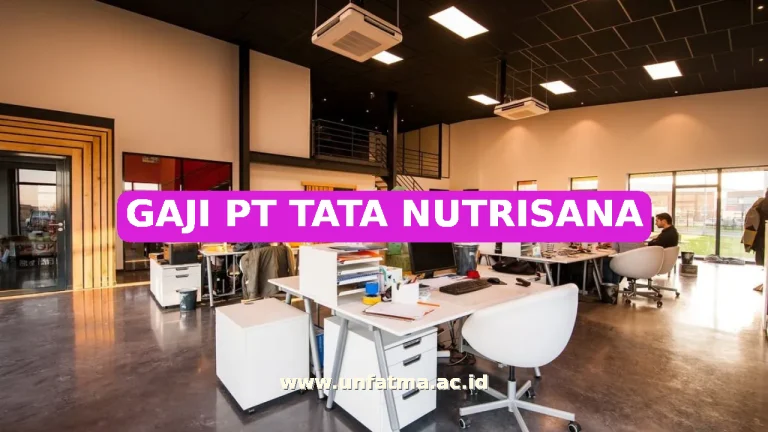GAJI PT TATA NUTRISANA