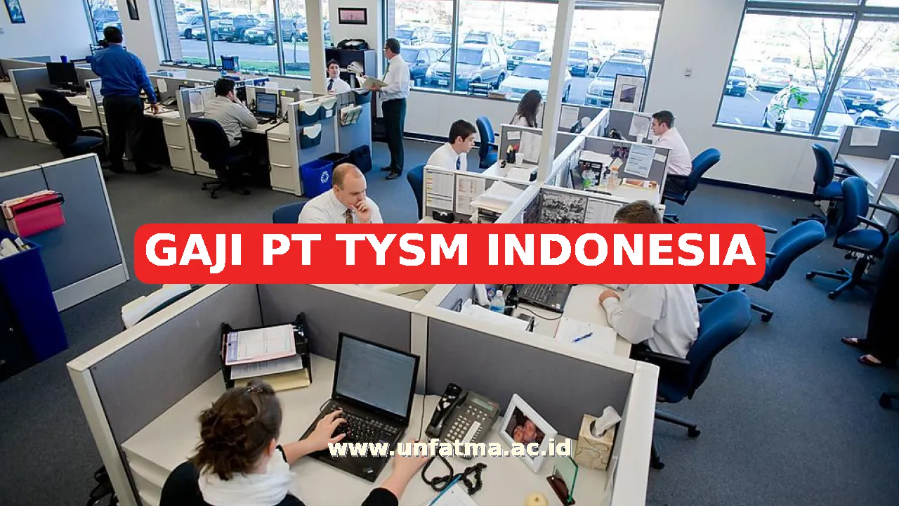 GAJI PT TYSM INDONESIA