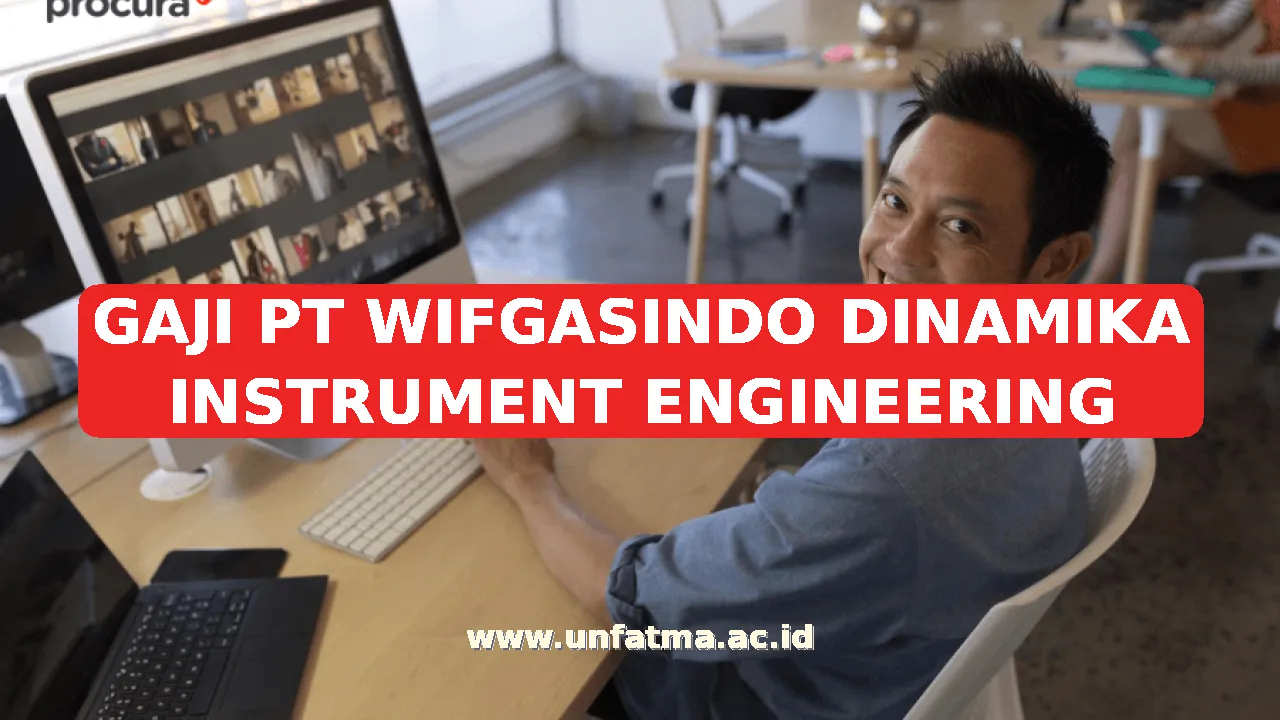 GAJI PT WIFGASINDO DINAMIKA INSTRUMENT ENGINEERING