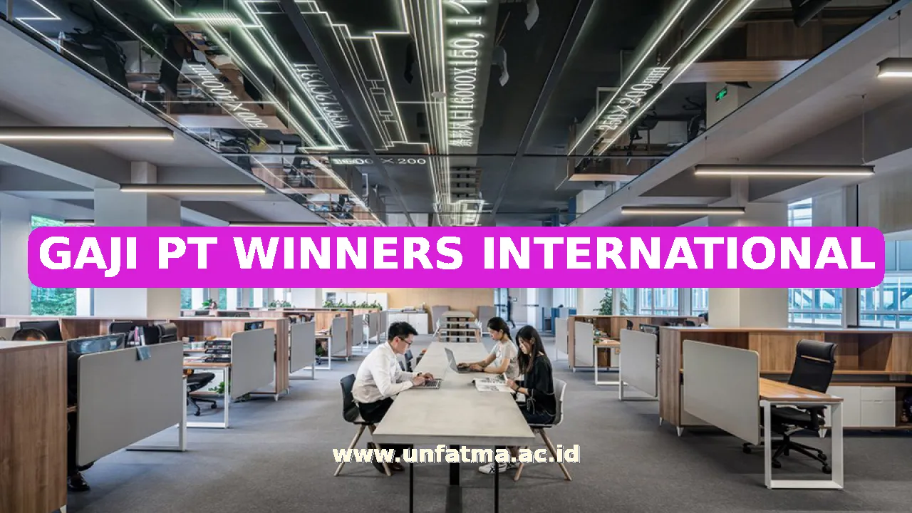 GAJI PT WINNERS INTERNATIONAL