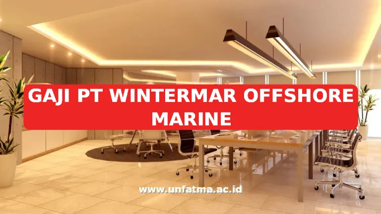 GAJI PT WINTERMAR OFFSHORE MARINE