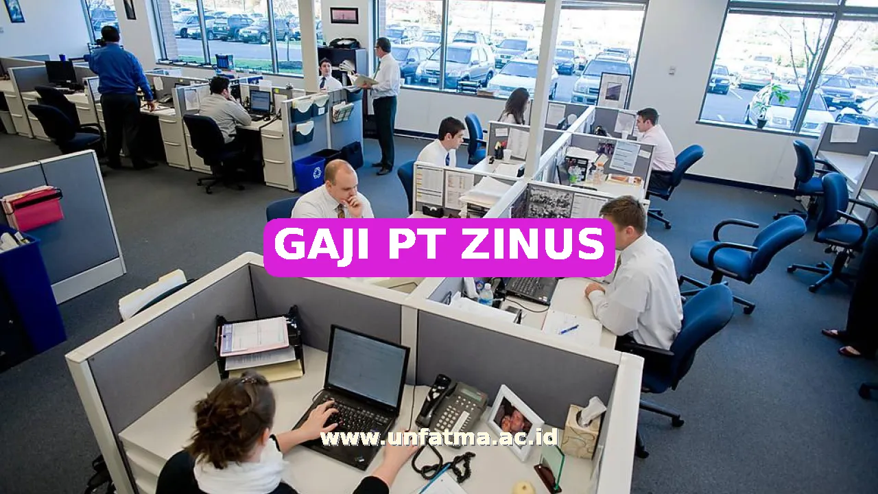 GAJI PT ZINUS