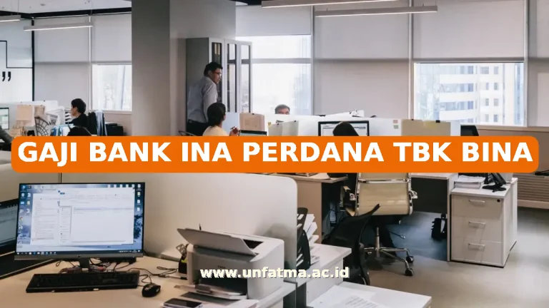 GAJI BANK INA PERDANA TBK BINA