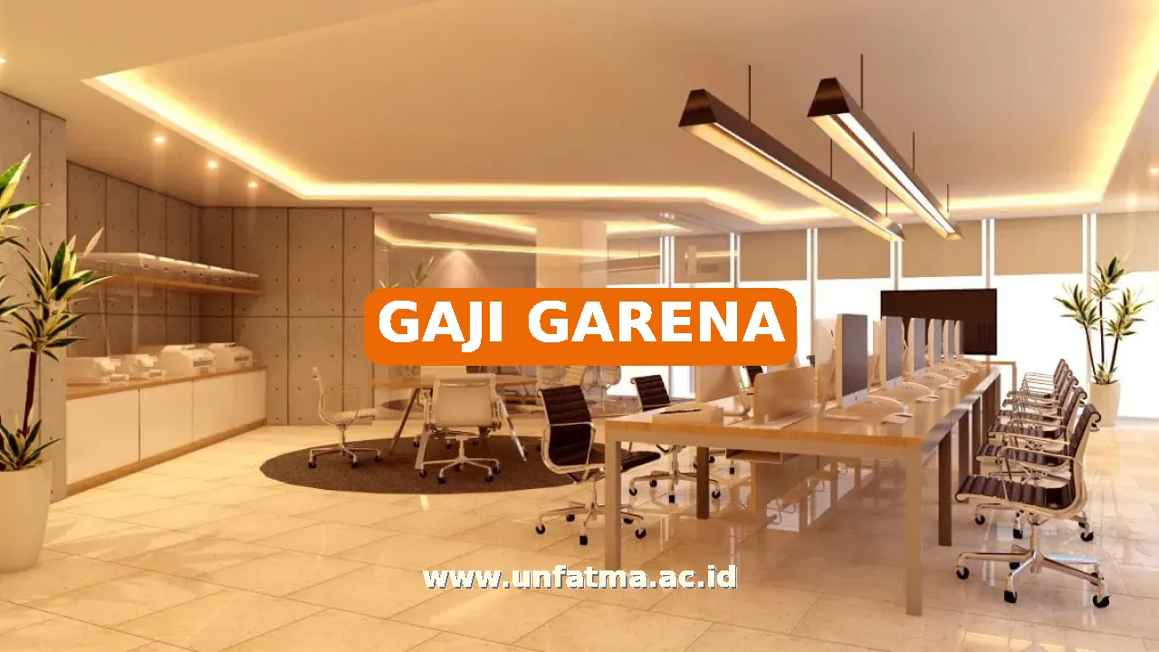 GAJI GARENA