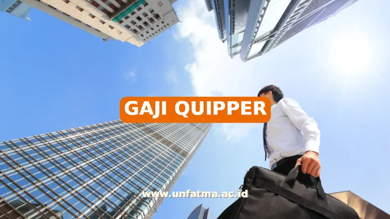 GAJI QUIPPER